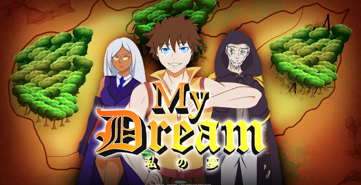 My Dream - Multimedia Projekt / Light Novel