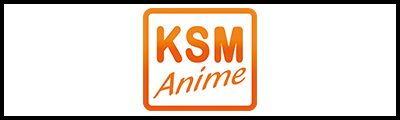 KSM Anime