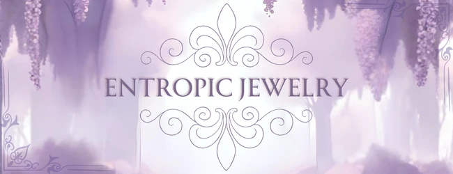 Entropic Jewelry