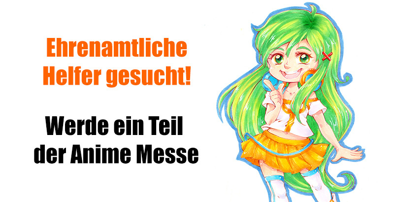 Freiwillige Helfer gesucht für die Anime Messe Babelsberg 2022