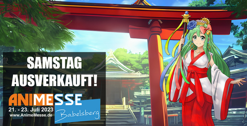 Samstag ausverkauft! - Anime Messe Babelsberg 2023