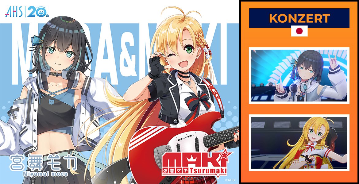 WELTPREMIERE: Konzert mit Miyamai Moca & Tsurumaki Maki – Presented by AHS!