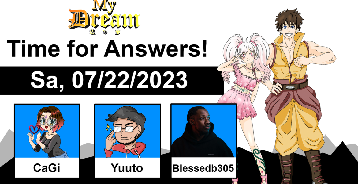 My Dream Time for Answers!